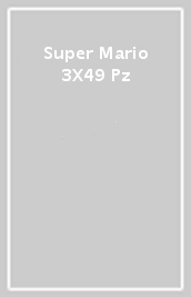 Super Mario   3X49 Pz