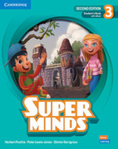 Super minds. Level 3. Student s book. Per la Scuola elementare. Con e-book. Con espansione online