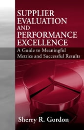 Supplier Evaluation & Performance Excellence