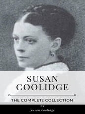 Susan Coolidge The Complete Collection