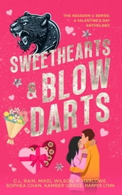 Sweethearts and Blow Darts
