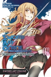 Sword Art Online Progressive Scherzo of Deep Night, Vol. 1 (manga)