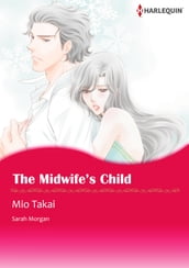 THE MIDWIFE S CHILD (Harlequin Comics)