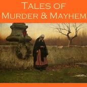 Tales of Murder and Mayhem