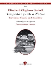 Tempesta e quiete a Natale - Christmas storms and sunshine
