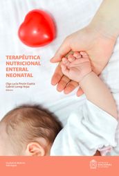 Terapéutica nutricional enteral neonatal
