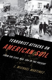 Terrorist Attacks on American Soil
