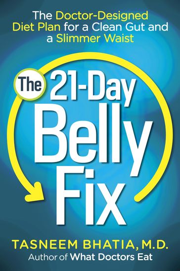 The 21-Day Belly Fix - Tasneem Bhatia MD