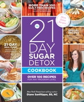 The 21-Day Sugar Detox Cookbook