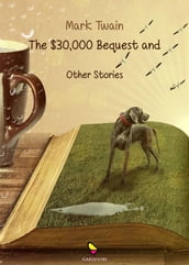 The 30000 bequest and other stories
