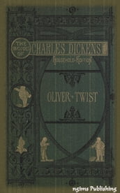 The Adventures of Oliver Twist (Illustrated + Audiobook Download Link + Active TOC)