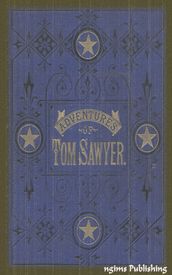 The Adventures of Tom Sawyer (Illustrated + Audiobook Download Link + Active TOC)