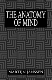 The Anatomy of Mind