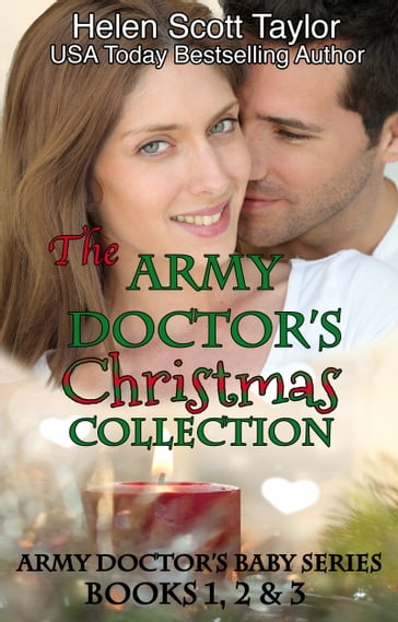 The Army Doctor's Christmas Collection - Helen Scott Taylor