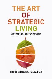 The Art of Strategic Living