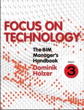 The BIM Manager s Handbook, Part 3