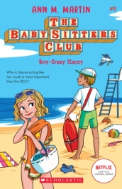 The Babysitters Club #8: Boy-Crazed Stacey (b&w)