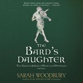 The Bard s Daughter (The Gareth & Gwen Medieval Mysteries Prequel)