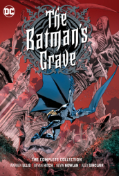 The Batman s Grave: The Complete Collection