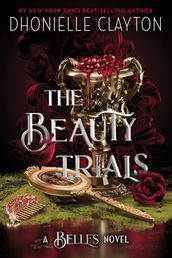 The Beauty Trials (Volume 3)