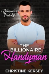 The Billionaire Handyman