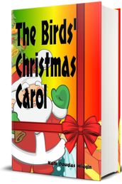 The Birds  Christmas Carol (Illustrated)