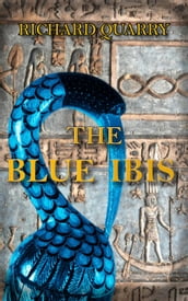 The Blue Ibis