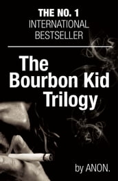 The Bourbon Kid Trilogy