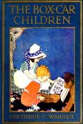 The Box-Car Children (Illustrated)
