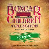 The Boxcar Children Collection Volume 29