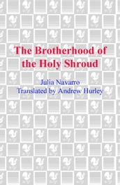 The Brotherhood of the Holy Shroud