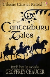 The Canterbury Tales: Usborne Classics Retold: Usborne Classics Retold