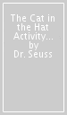 The Cat in the Hat Activity Book