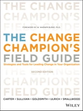The Change Champion s Field Guide