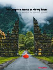 The Complete Works of Georg Ebers