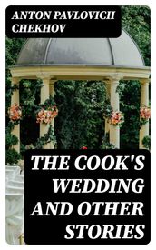 The Cook s Wedding and Other Stories