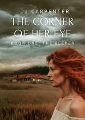 The Corner of Her Eye