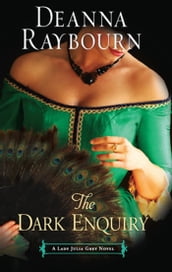 The Dark Enquiry (A Lady Julia Grey Novel, Book 5)