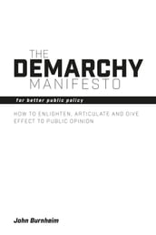 The Demarchy Manifesto
