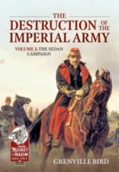 The Destruction of the Imperial Army Volume 3