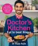 The Doctor¿s Kitchen - Eat to Beat Illness