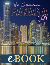 The Experience Panama City eBook