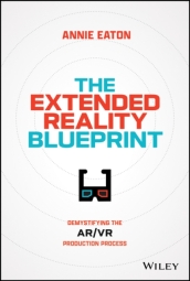 The Extended Reality Blueprint