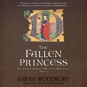The Fallen Princess (A Gareth & Gwen Medieval Mystery)