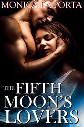 The Fifth Moon s Lovers