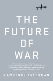 The Future of War