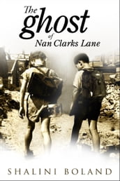The Ghost of Nan Clarks Lane (a short story)