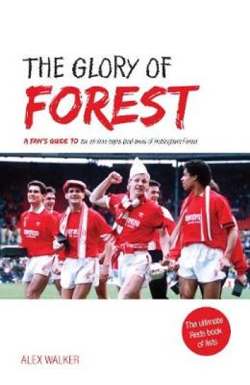 The Glory of Forest - Alex Walker