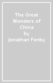 The Great Wonders of China