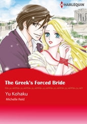 The Greek s Forced Bride (Harlequin Comics)